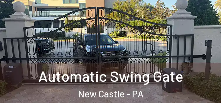  Automatic Swing Gate New Castle - PA